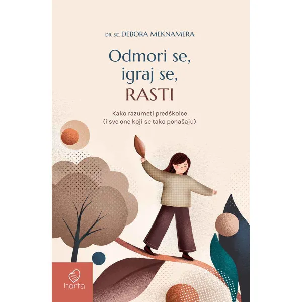 ODMORI SE, IGRAJ SE, RASTI