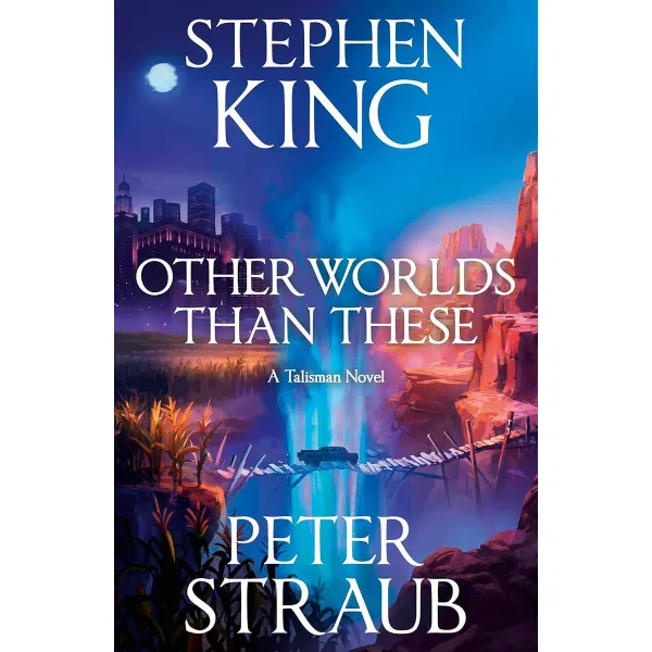 OTHER WORLDS THAN THESE (The Talisman Trilogy 3)