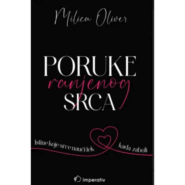 PORUKE RANJENOG SRCA