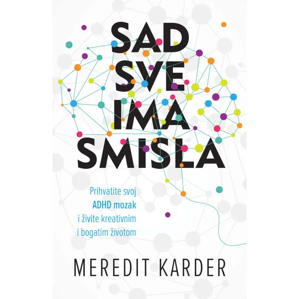 SAD SVE IMA SMISLA