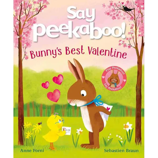 SAY PEEKABOO! BUNNYS FIRST VALENTINE