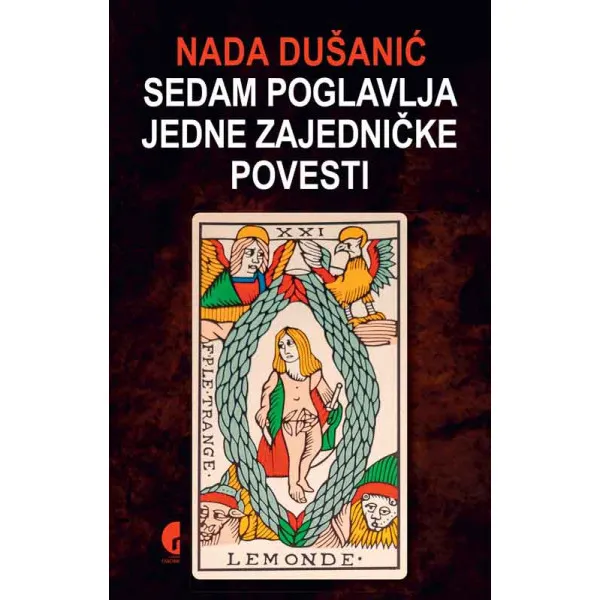 SEDAM POGLAVLJA JEDNE ZAJEDNIČKE POVESTI