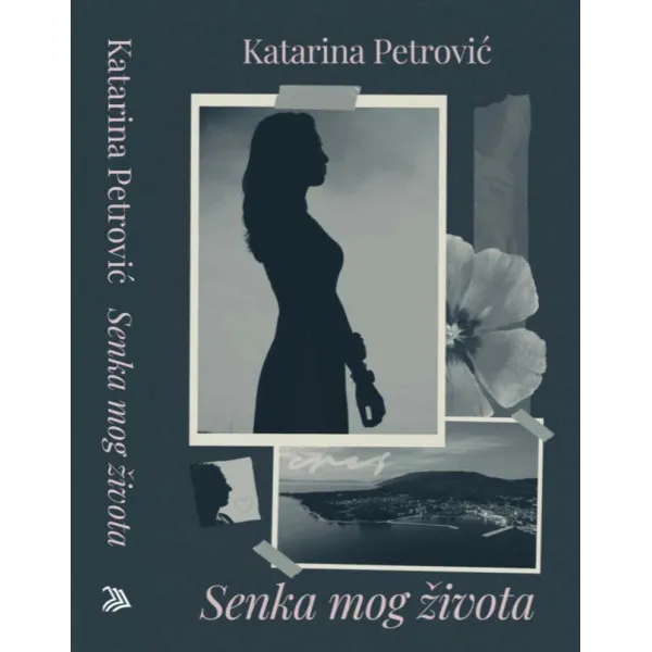 SENKA MOG ŽIVOTA