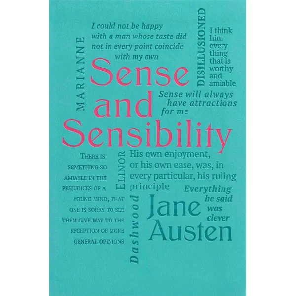 SENSE AND SENSIBILITY