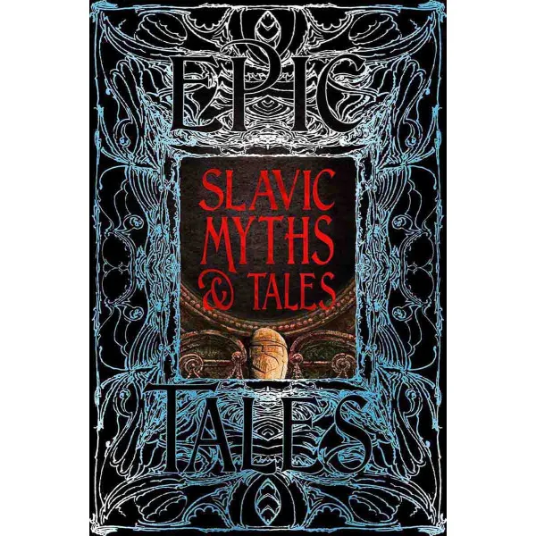 SLAVIC MYTHS AND TALES