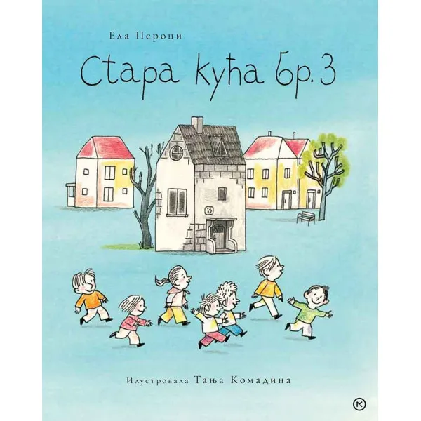 STARA KUĆA BR. 3