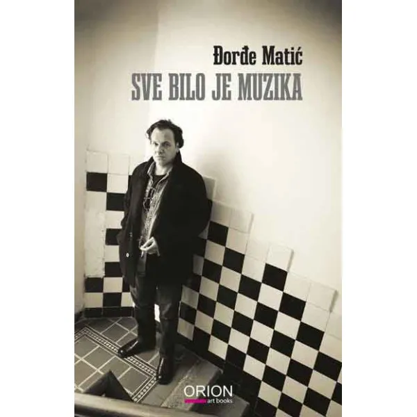 SVE BILO JE MUZIKA
