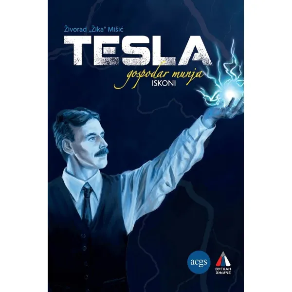 TESLA - GOSPODAR MUNJA - ISKONI