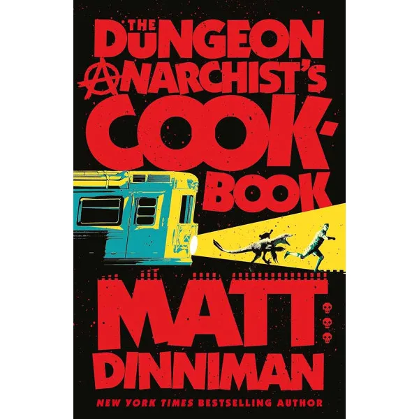 THE DUNGEON ANARCHIST'S COOKBOOK book 3