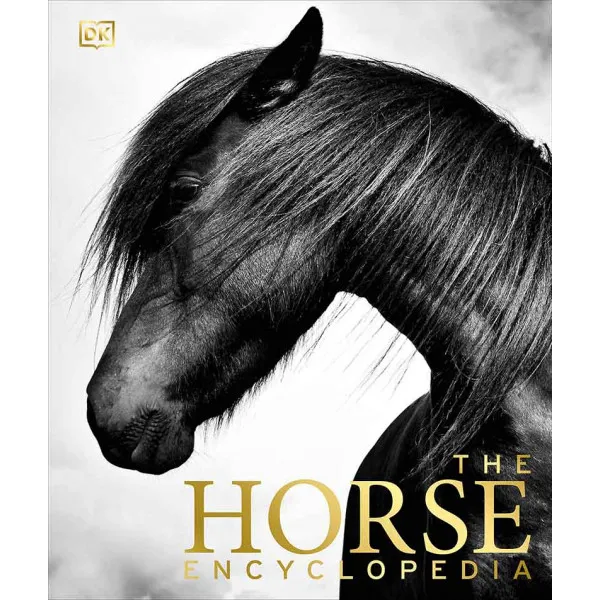 THE HORSE ENCYCLOPEDIA