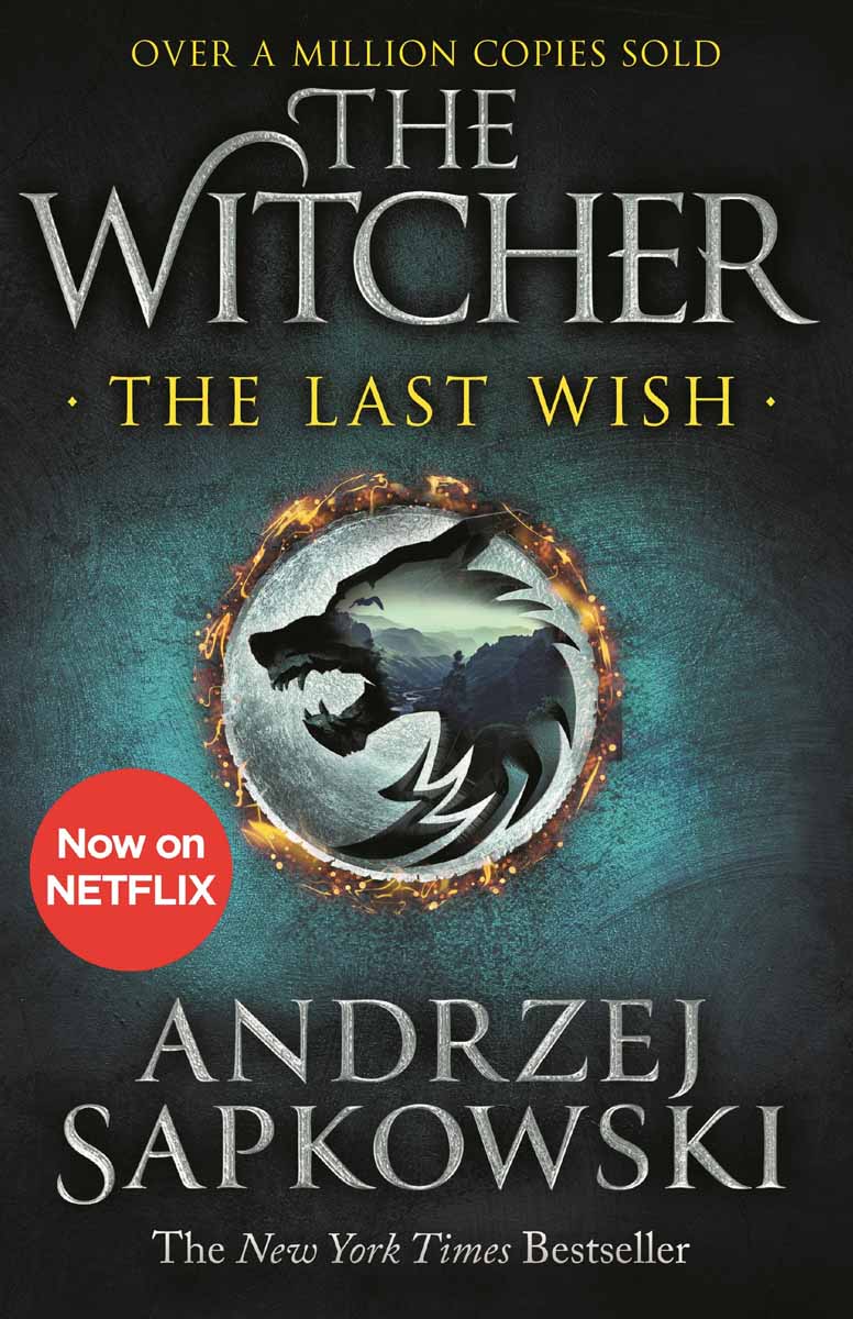 THE LAST WISH, WITCHER 1 new edition