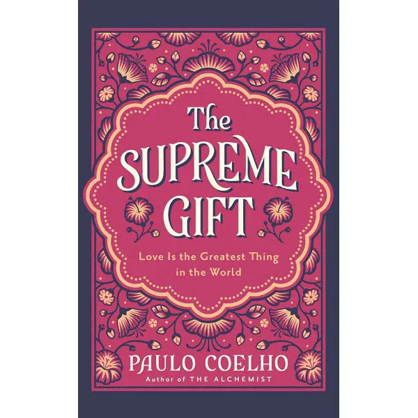 THE SUPREME GIFT