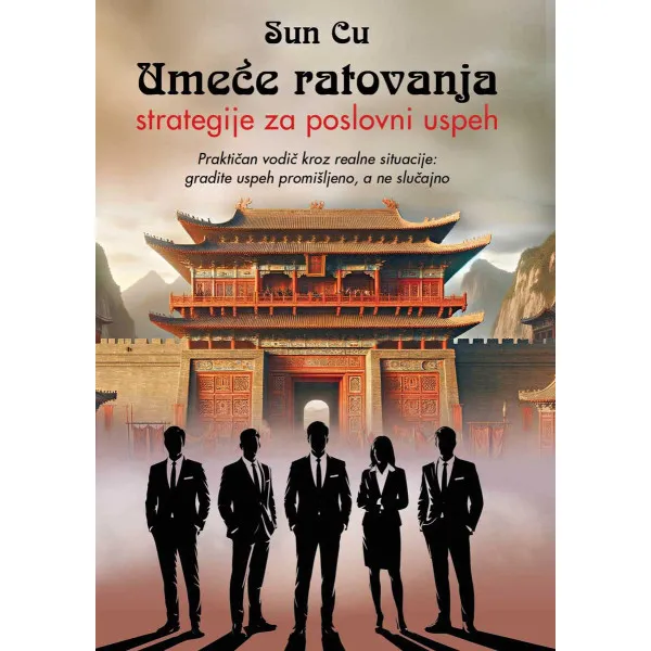 UMEĆE RATOVANJA strategije za poslovni uspeh