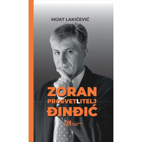ZORAN ĐINĐIĆ: PROSVET(L)ITELJ DRUGO IZDANJE