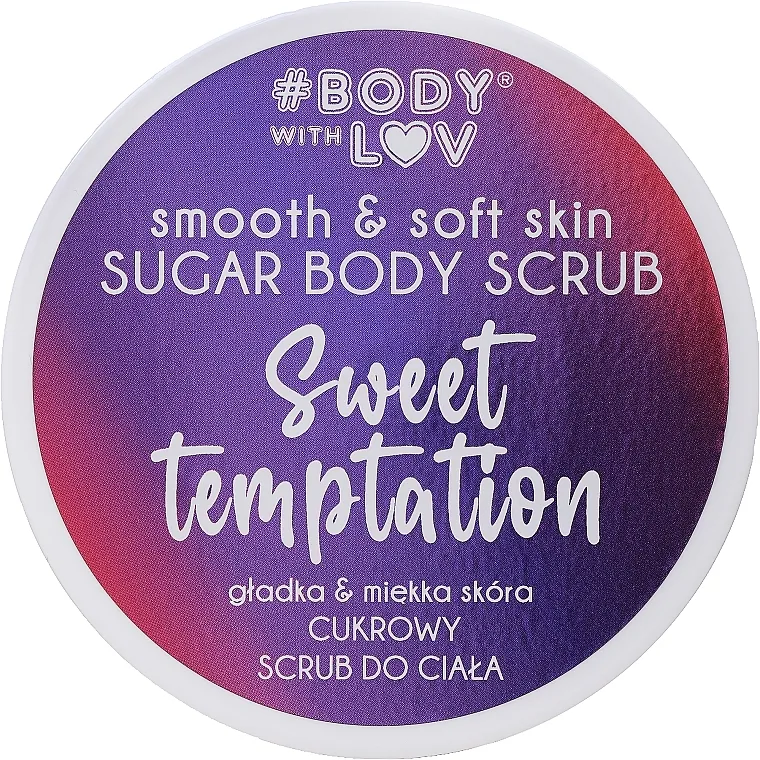 Body with Love Sweet Temptation Sugar Body Scrub Šećerni piling za tijelo