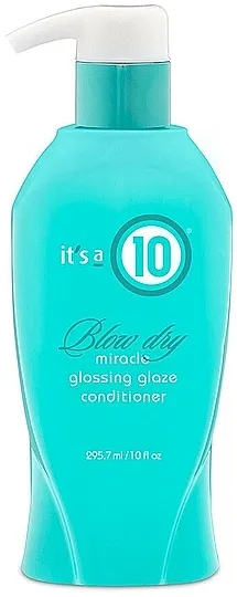 It's a 10 Miracle Blow Dry Glossing Glaze Conditioner Sjajni regenerator za oblikovanje fenom
