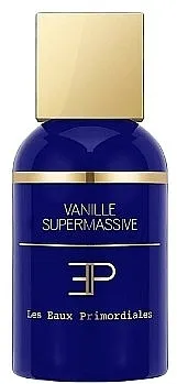 Parfemi Les Eaux Primordiales Vanille Supermassive