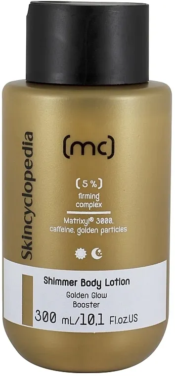 Skincyclopedia MC Shimmer Body Lotion Golden Glow Booster Losion za telo sa učvršćujućim kompleksom