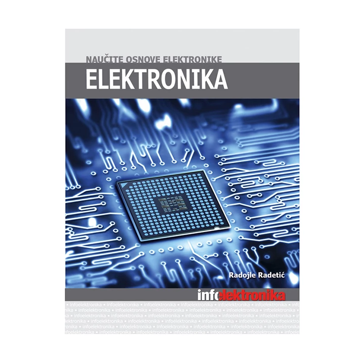 Knjiga elektronika-OSNOVE-Radojle Radetić