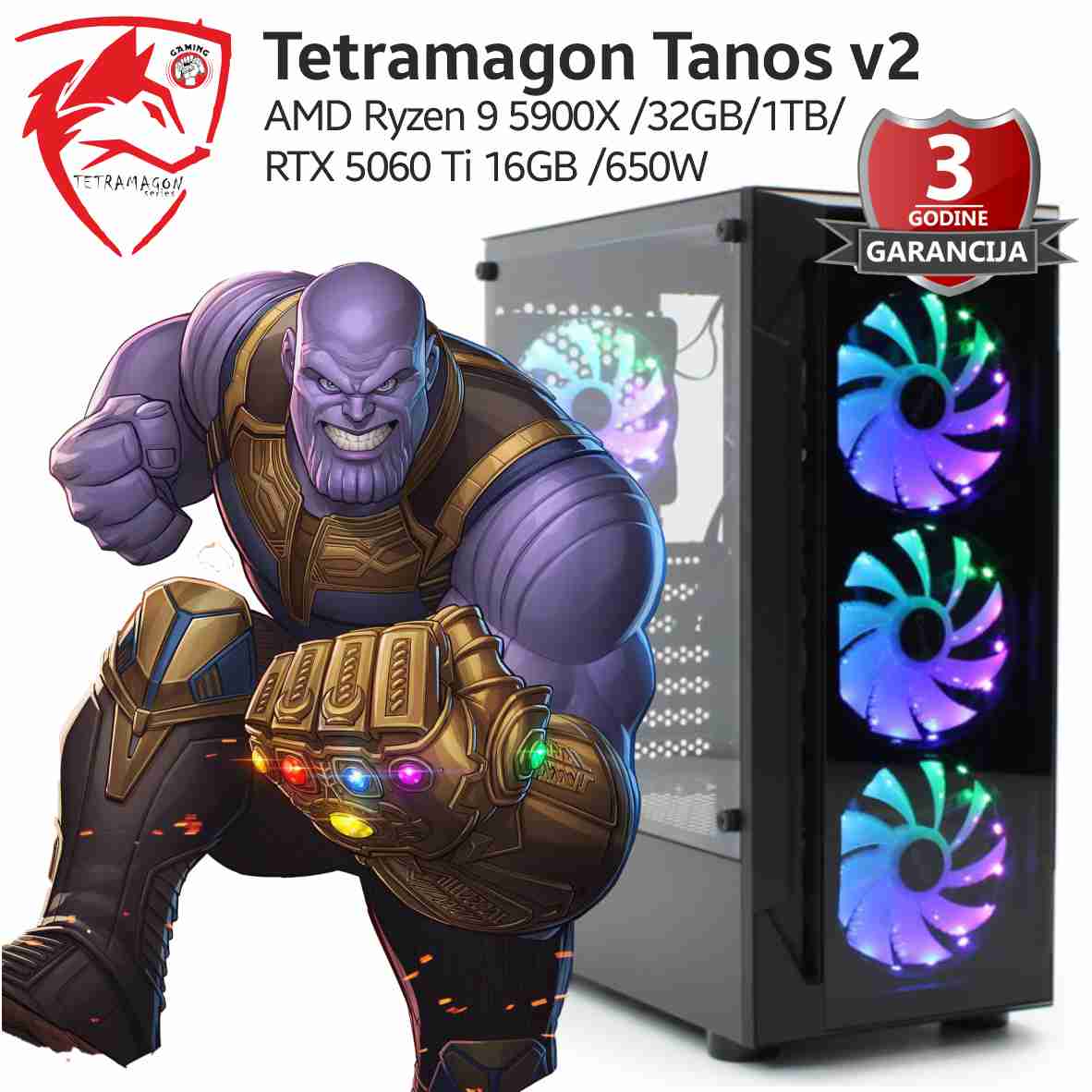 Računar Tetramagon Tanos v2  AMD Ryzen 9 5900X /32GB/1TB/RTX 5060 Ti 16GB /650W