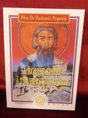 L’eglise Serbe a travers l’historie, Српска црква на француском