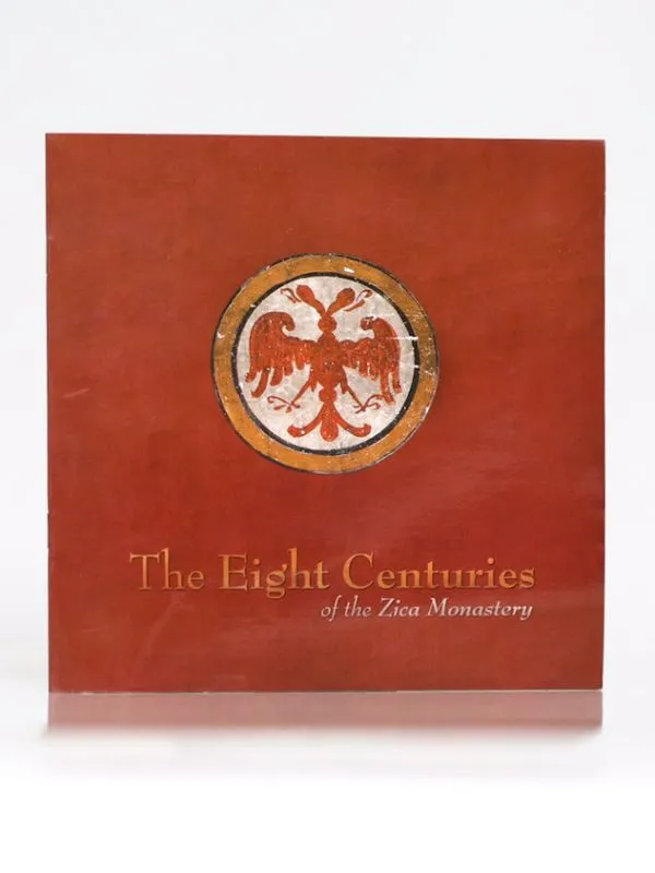 The Eight Centuries of the Žiča Monastery